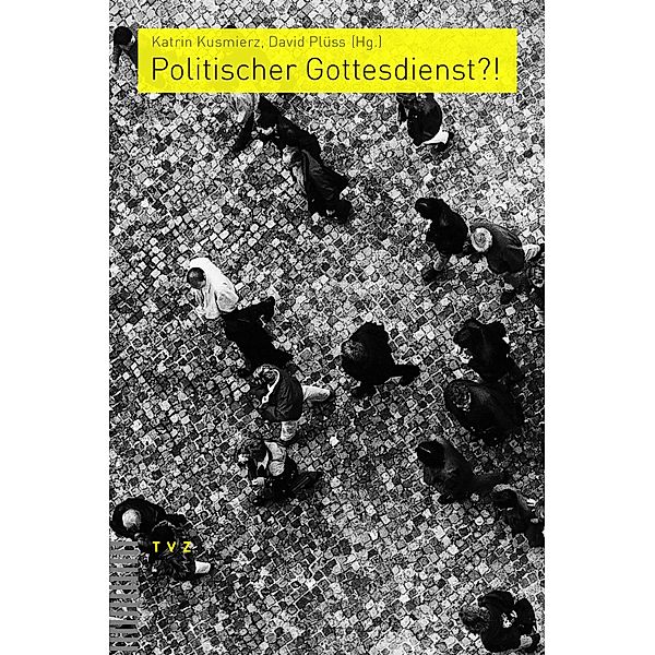 Politischer Gottesdienst?! / Praktische Theologie im reformierten Kontext Bd.8