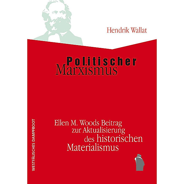 Politischer Marxismus, Hendrik Wallat