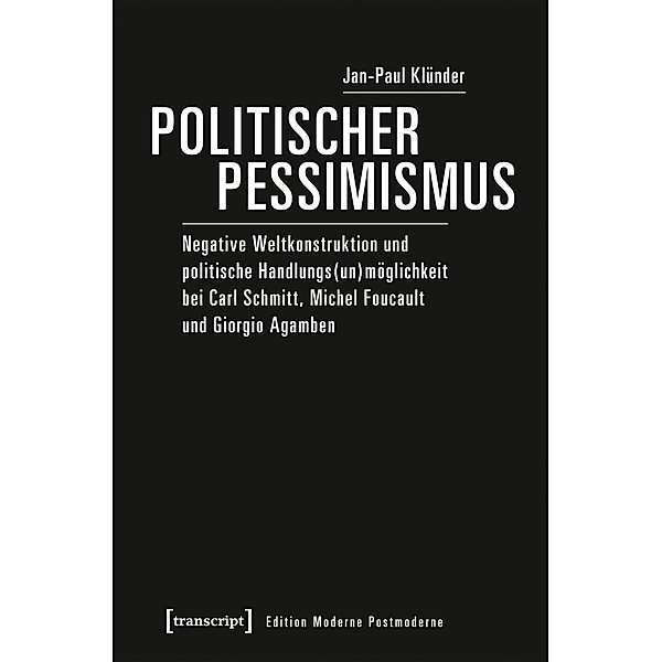 Politischer Pessimismus, Jan-Paul Klünder