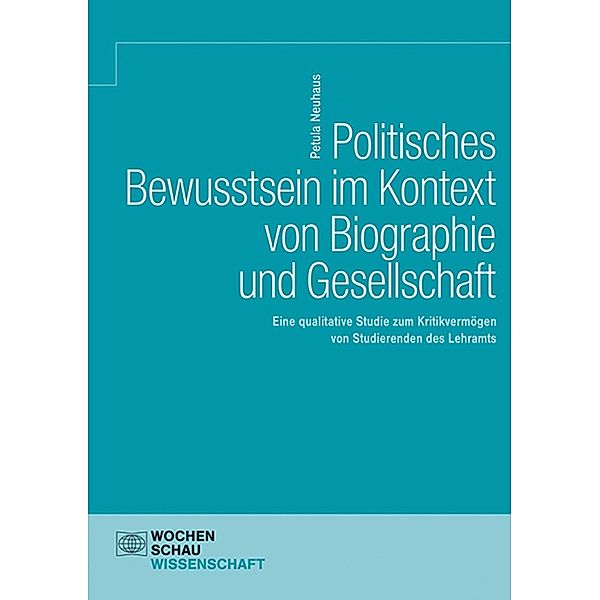 Politisches Bewusstsein im Kontext von Biographie und Gesellschaft, Petula Neuhaus