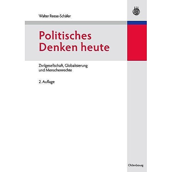 Politisches Denken heute / Jahrbuch des Dokumentationsarchivs des österreichischen Widerstandes, Walter Reese-Schäfer