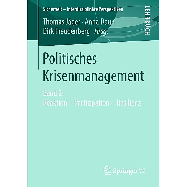 Politisches Krisenmanagement / Sicherheit - interdisziplinäre Perspektiven
