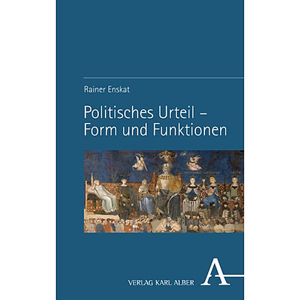 Politisches Urteil - Form und Funktionen, Rainer Enskat