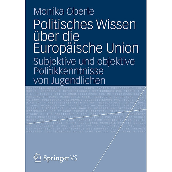 Politisches Wissen über die Europäische Union, Monika Oberle