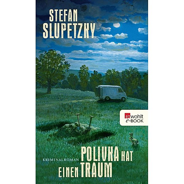 Polivka hat einen Traum, Stefan Slupetzky