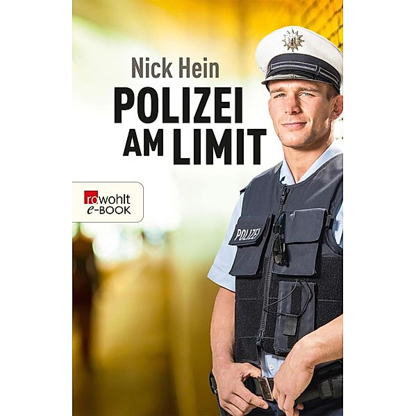 Polizei am Limit, Nick Hein