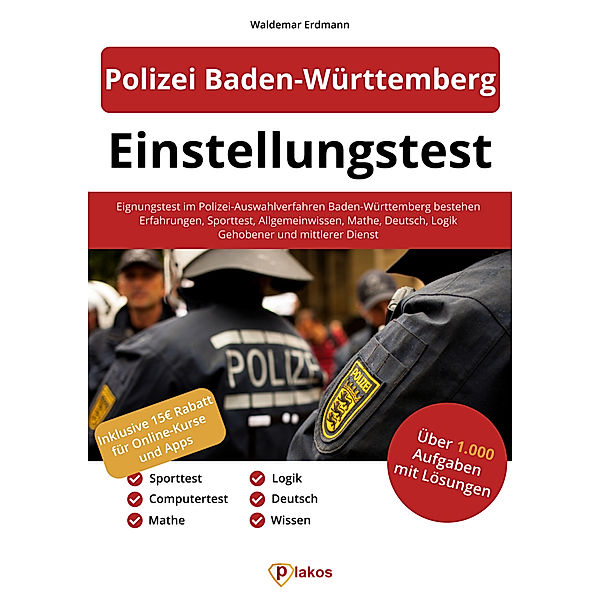 Polizei Baden-Württemberg Einstellungstest, Waldemar Erdmann