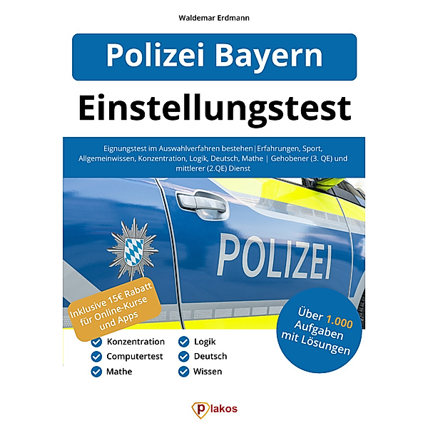 Polizei Bayern Einstellungstest, Waldemar Erdmann