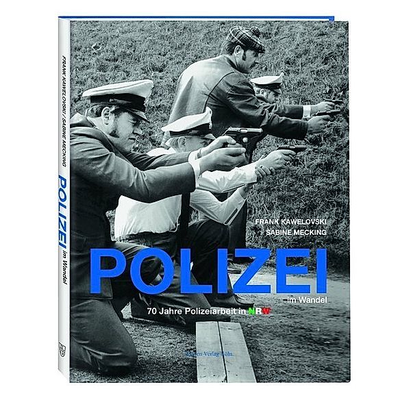 Polizei im Wandel, Frank Kawelovski, Sabine Mecking