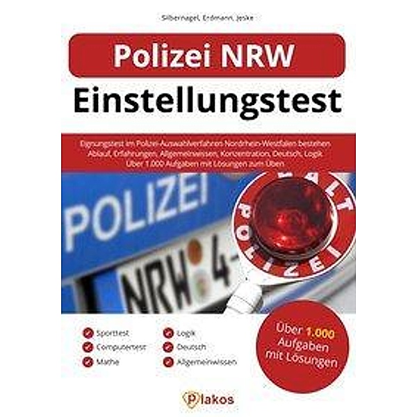 Polizei NRW Einstellungstest, Philipp Silbernagel, Waldemar Erdmann, Philip Jeske