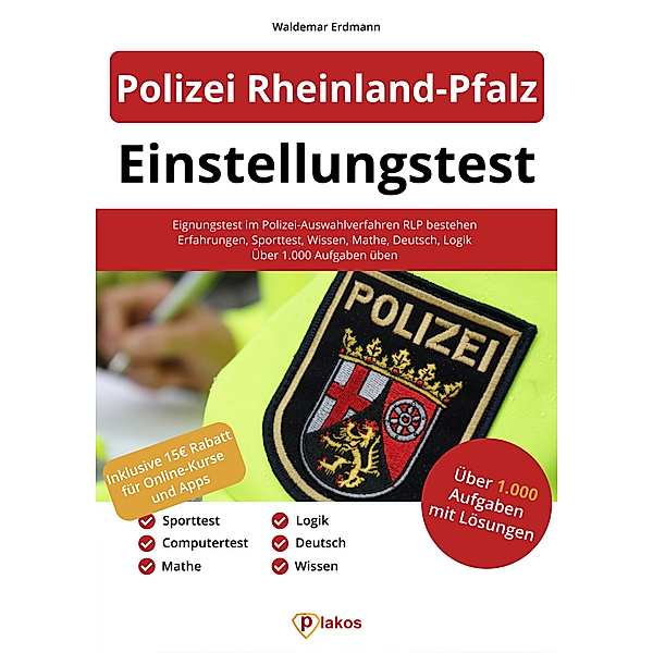 Polizei Rheinland-Pfalz Einstellungstest, Waldemar Erdmann
