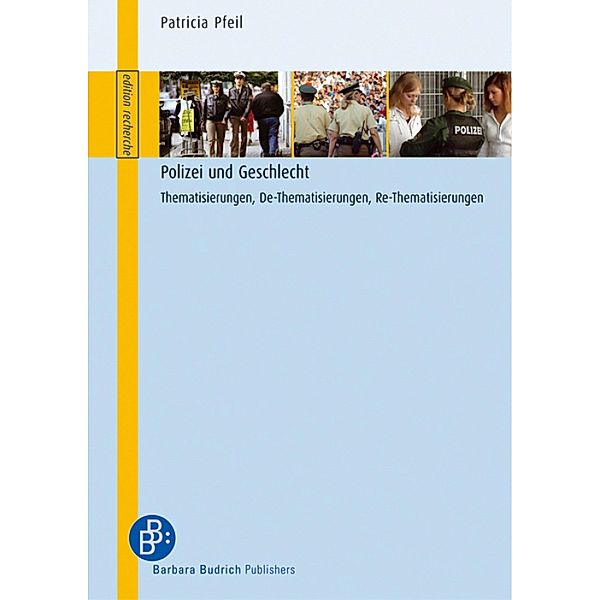 Polizei und Geschlecht / edition recherche, Patricia Pfeil