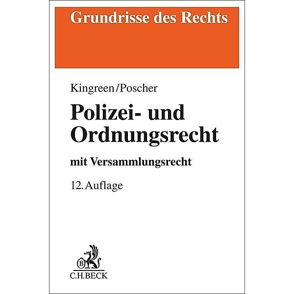 Polizei- und Ordnungsrecht, Thorsten Kingreen, Ralf Poscher, Bodo Pieroth, Bernhard Schlink, Michael Kniesel