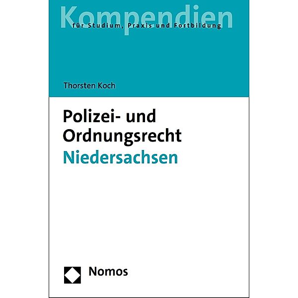 Polizei- und Ordnungsrecht Niedersachsen, Thorsten Koch