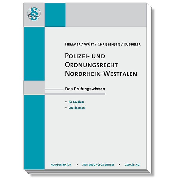 Polizei- und Ordnungsrecht Nordrhein-Westfalen, Karl-Edmund Hemmer, Achim Wüst, Ralph Christensen, Kübele