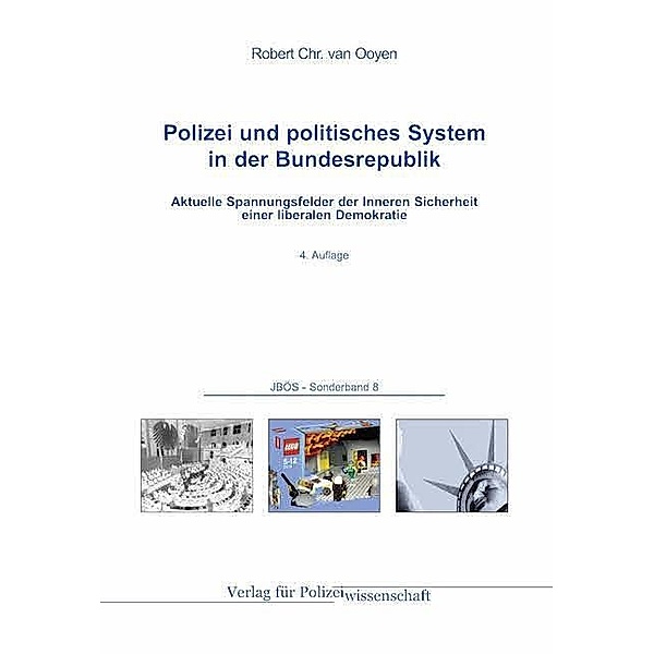 Polizei und politisches System in der Bundesrepublik, Robert Chr. van Ooyen