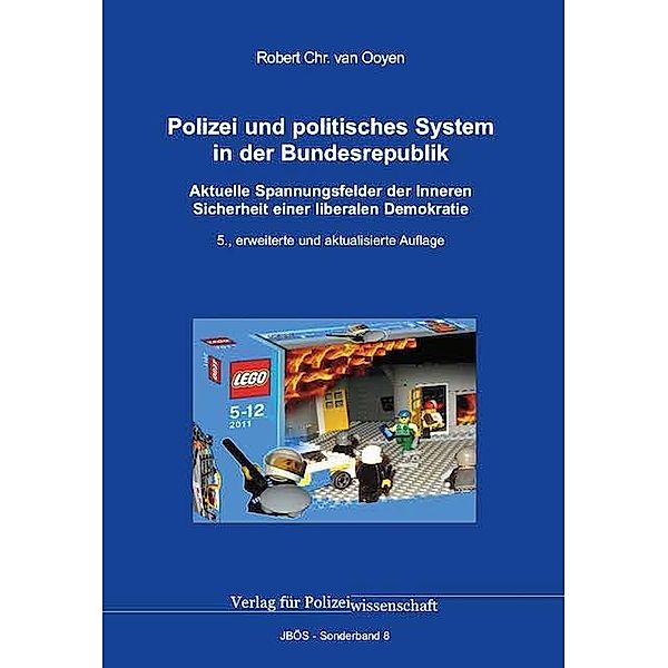 Polizei und politisches System in der Bundesrepublik, Robert Chr. van Ooyen