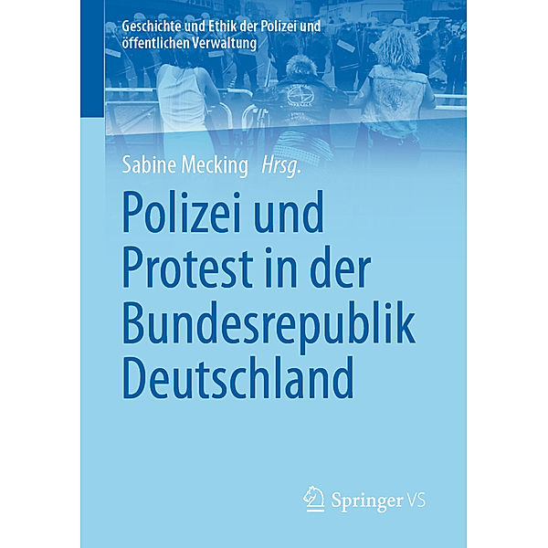 Polizei und Protest in der Bundesrepublik Deutschland