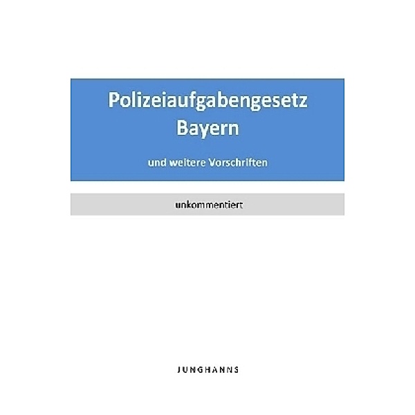 Polizeiaufgabengesetz Bayern, Lars Junghanns