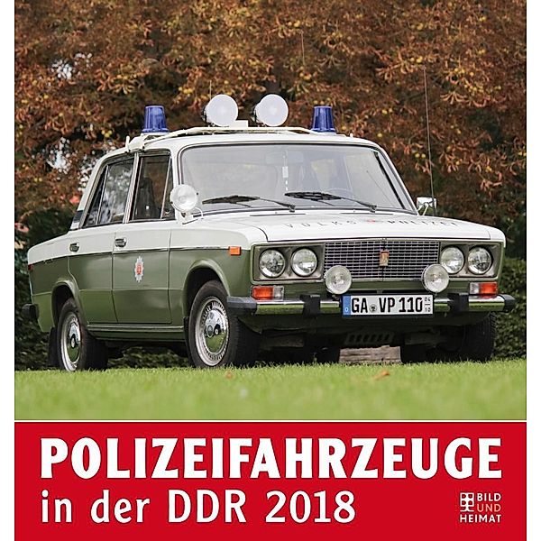 Polizeifahrzeuge in der DDR 2018