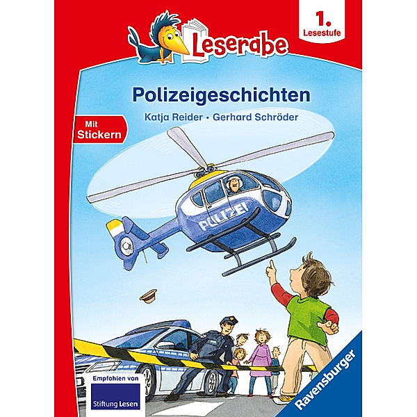 Polizeigeschichten - Leserabe 1. Klasse - Erstlesebuch für Kinder ab 6 Jahren, Katja Reider