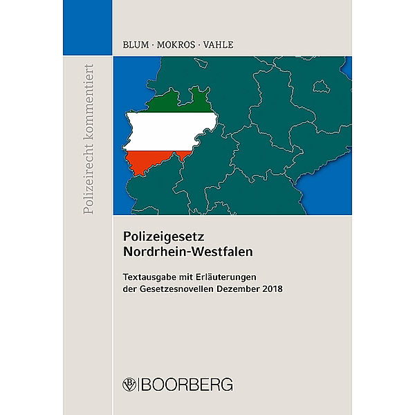 Polizeigesetz Nordrhein-Westfalen, Barbara Blum, Reinhard Mokros, Jürgen Vahle