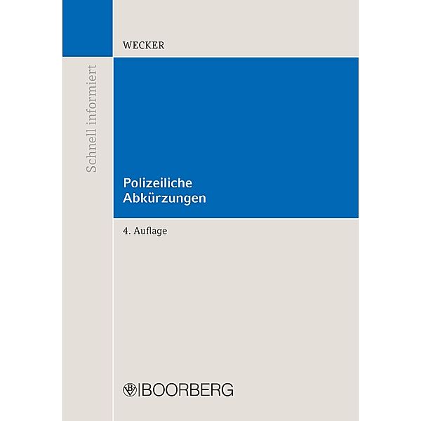 Polizeiliche Abkürzungen, Sven-Eric Wecker