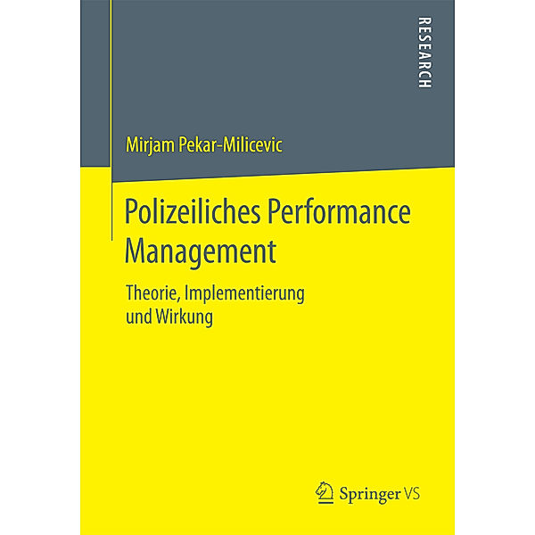 Polizeiliches Performance Management, Mirjam Pekar-Milicevic