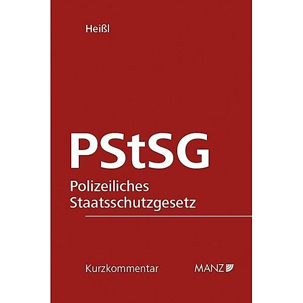 Polizeiliches Staatsschutzgesetz PStSG, Gregor Heissl