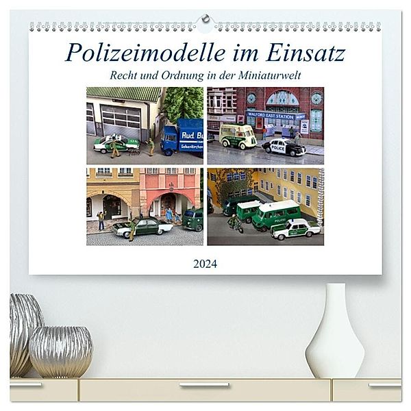Polizeimodelle im Einsatz (hochwertiger Premium Wandkalender 2024 DIN A2 quer), Kunstdruck in Hochglanz, Klaus-Peter Huschka