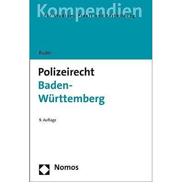 Polizeirecht Baden-Württemberg, Karl-Heinz Ruder