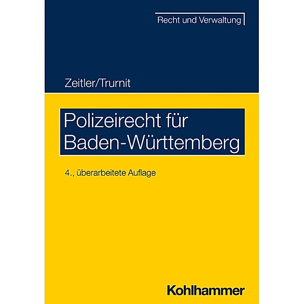 Polizeirecht für Baden-Württemberg, Christoph Trurnit
