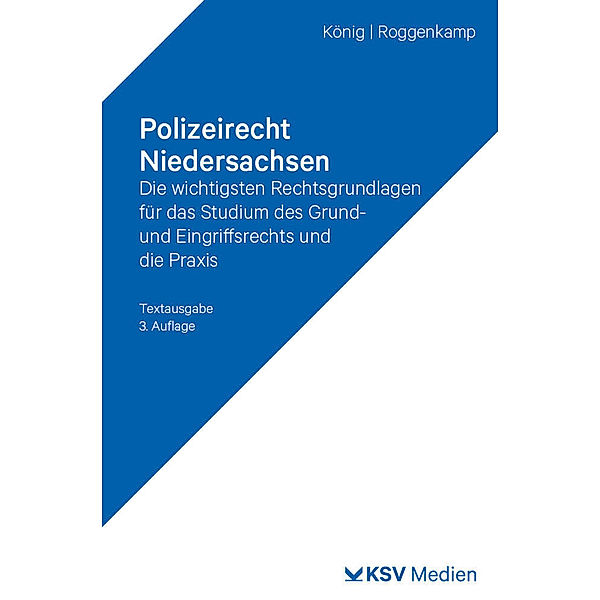 Polizeirecht Niedersachsen, Kai König, Jan D Roggenkamp