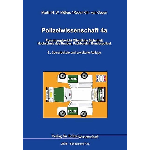 Polizeiwissenschaft, Martin H. W. Möllers, Robert Chr. van Ooyen