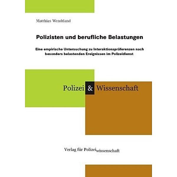 Polizisten und berufliche Belastungen, Matthias Wendtland