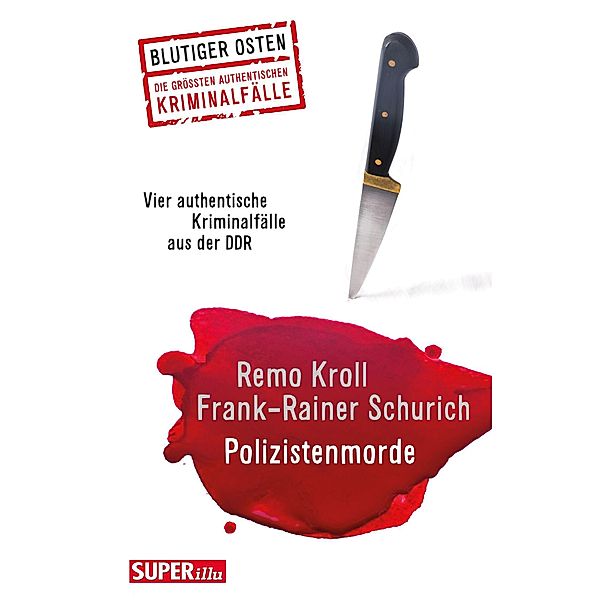 Polizistenmorde, Remo Kroll, Frank-Rainer Schurich