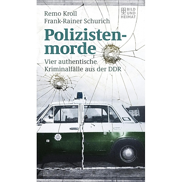 Polizistenmorde, Remo Kroll, Frank-Rainer Schurich