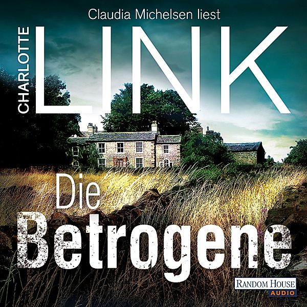 Polizistin Kate Linville - 1 - Die Betrogene, Charlotte Link