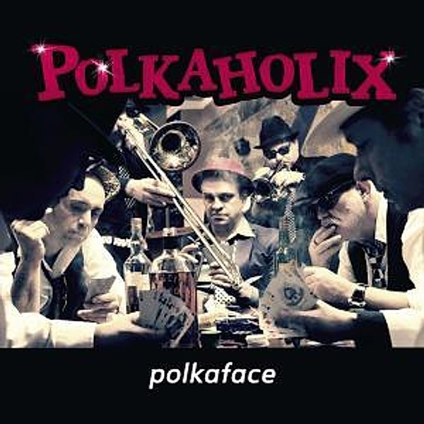 Polka Face, Polkaholix
