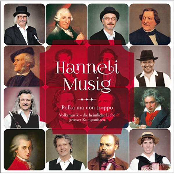 polka ma non troppo, 1 Audio-CD, Hanneli-Musig