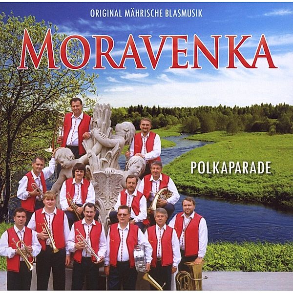 Polkaparade, MORAVENKA-Orginal Mährische Blasmusik