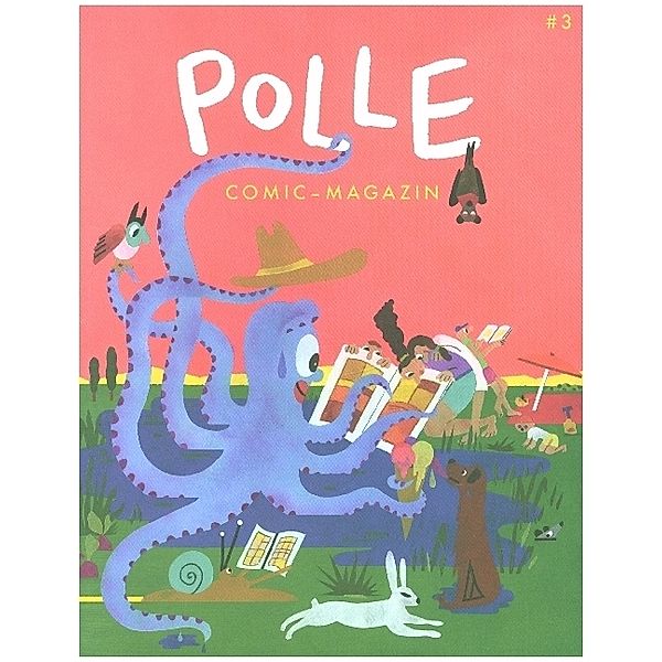 POLLE #3, Helena Baumeister, Rasmus Bregnhøi, Dota Kehr, Valentin Krayl, Agnes Lammert, Leo Leowald, Moni Port, Mikael Ross, Joscha Sauer, Ulrike Steinke