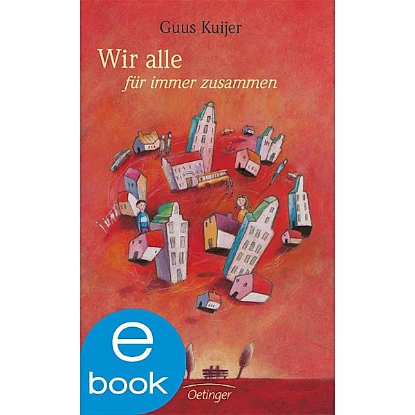 Polleke Band 1: Wir alle für immer zusammen, Guus Kuijer