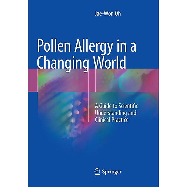 Pollen Allergy in a Changing World, Jae-Won Oh