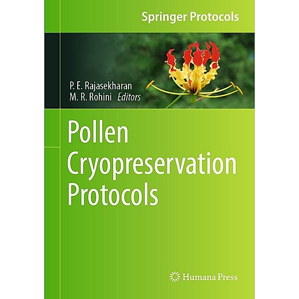 Pollen Cryopreservation Protocols / Springer Protocols Handbooks