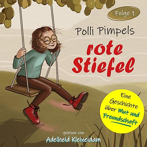 Polli Pimpel - 1 - Polli Pimpels rote Stiefel, Maren Schimkowiak