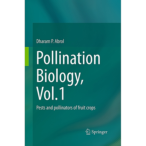 Pollination Biology, Vol.1, Dharam P. Abrol