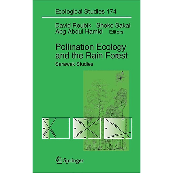 Pollination Ecology and the Rain Forest / Ecological Studies Bd.174