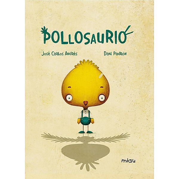 Pollosaurio, José Carlos Andrés