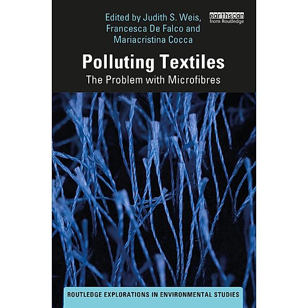 Polluting Textiles, Judith S. Weis